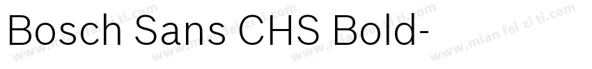 Bosch Sans CHS Bold字体转换